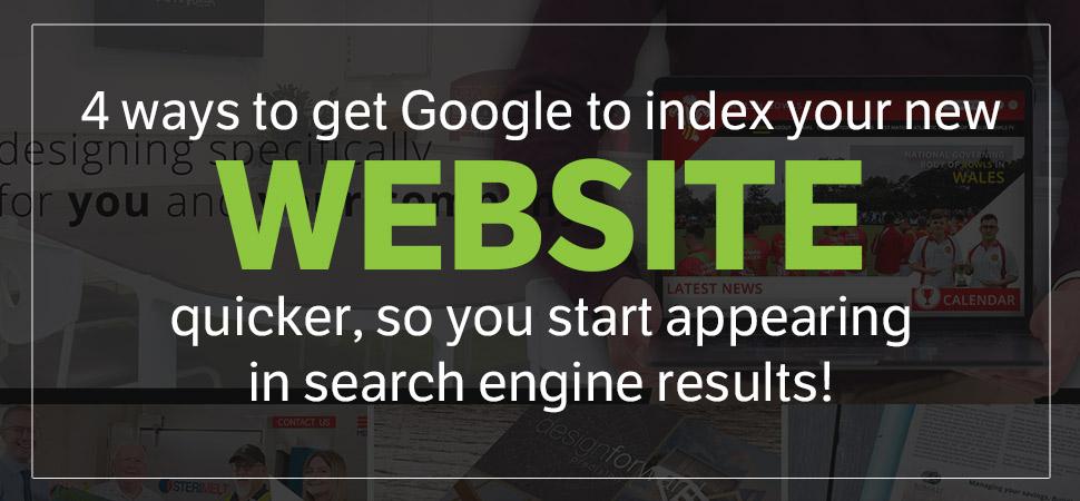 ways to get Google to index your website
